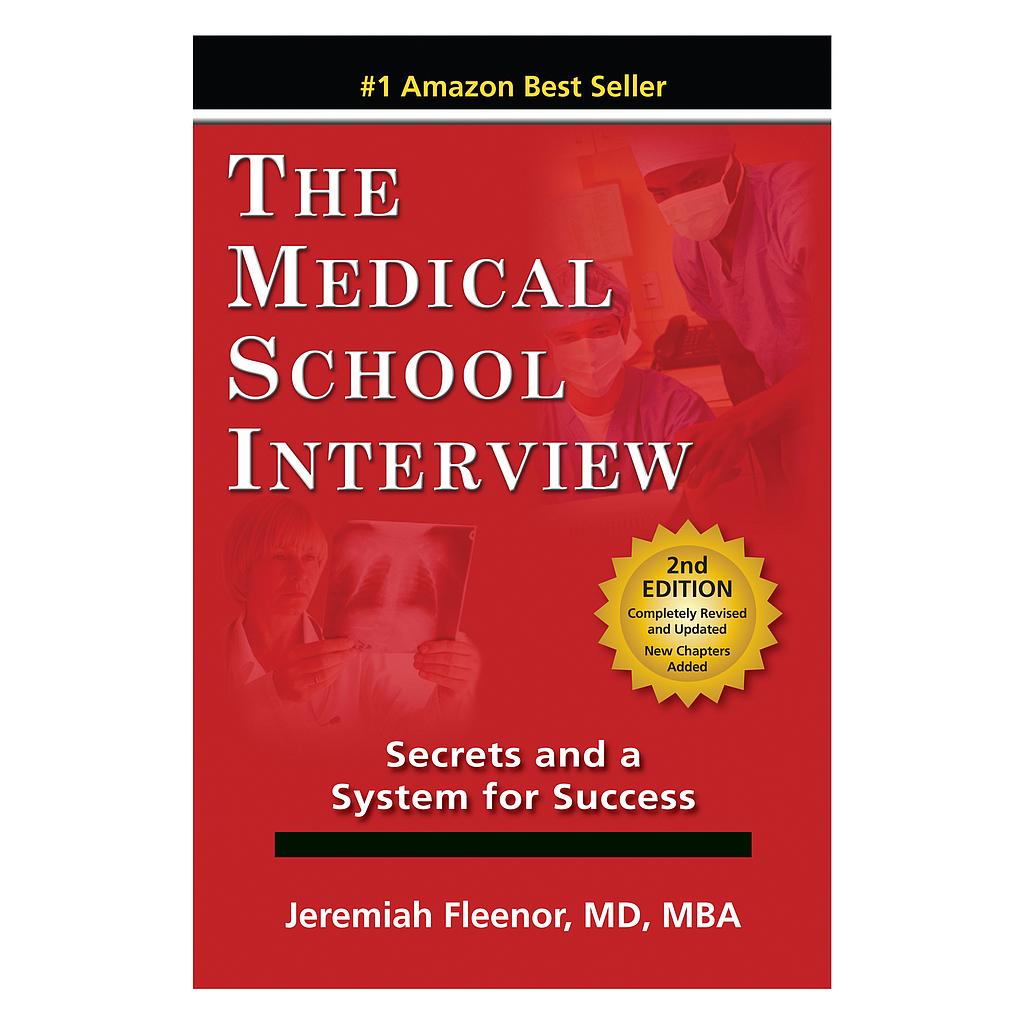 The Medical School Interview
